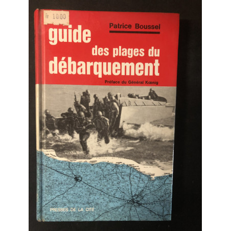 Livre Guide des plages du débarquement de Patrice Boussel