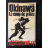 Livre Okinawa Le coup de grâce de B.M. Frank