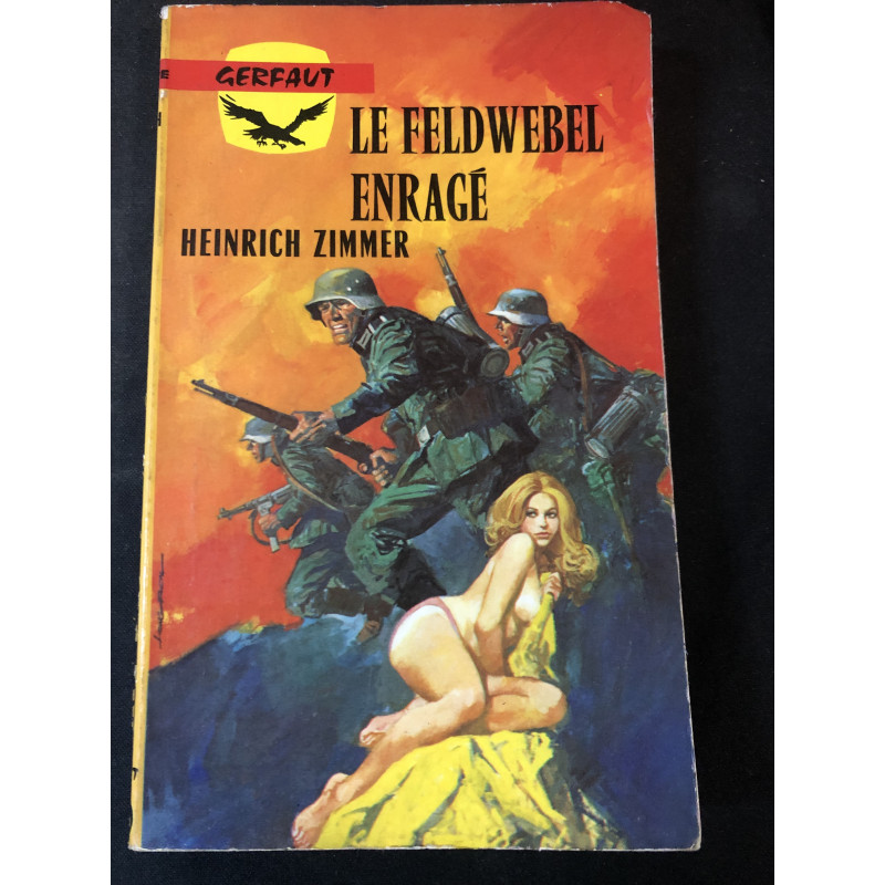 Livre Le Feldwebel enragé de Heinrich Zimmer