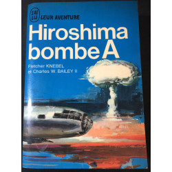 Livre Hiroshima Bombe A de...