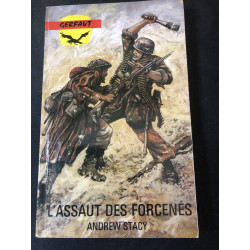 Livre L'assaut des forcenés...