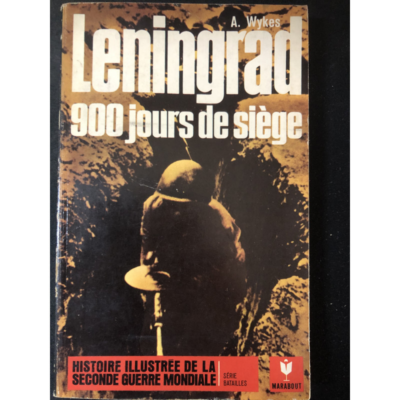 Livre Leningrad : 900 jours de siège de A. Wykes