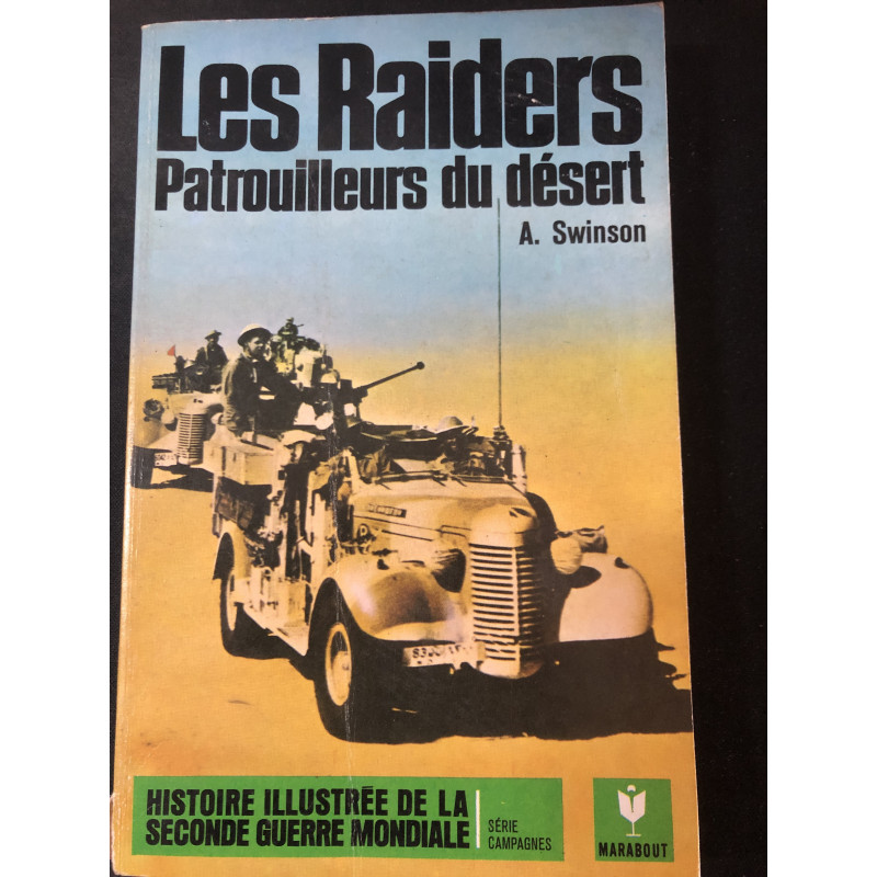 Livre Les Raiders : Patrouilleurs du désert de A. Swinson