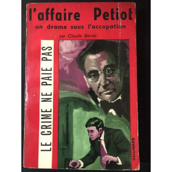 Livre L'affaire Petiot : un...