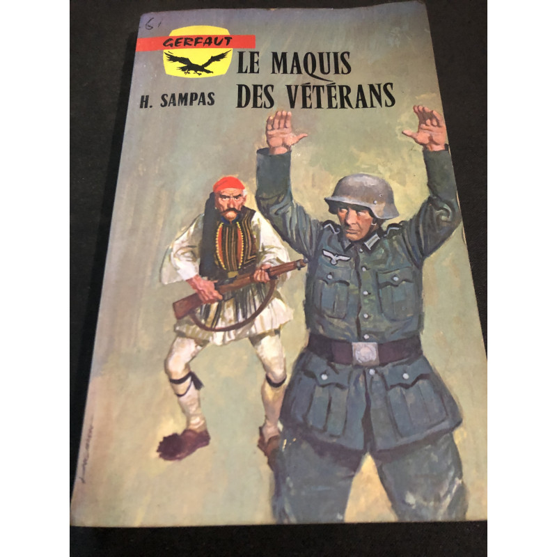 Livre Le Maquis des vétérans de H. Sampas