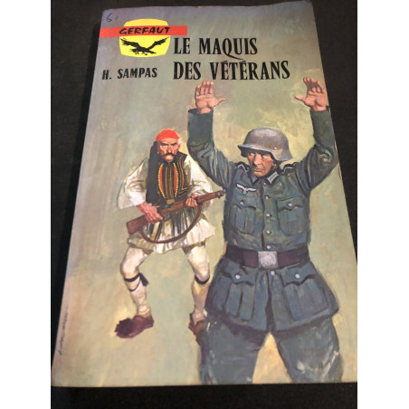 Livre Le Maquis des vétérans de H. Sampas