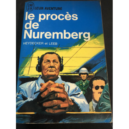 Livre Le procès de Nuremberg de Heydecker et Leeb