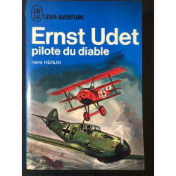 Livre Ernst Udet Pilote du...