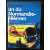 Livre Un du Normandie-Niémen de Roger Sauvage