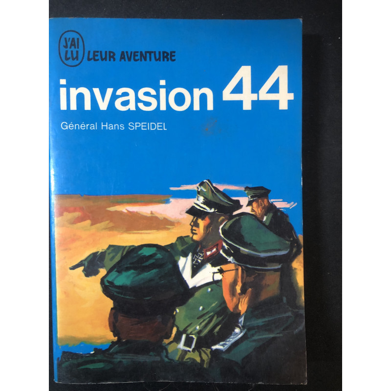 Livre Invasion 44 du Gén Hans Speidel