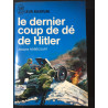 Livre Le dernier coup de dé de Hitler de Jacques Nobécourt