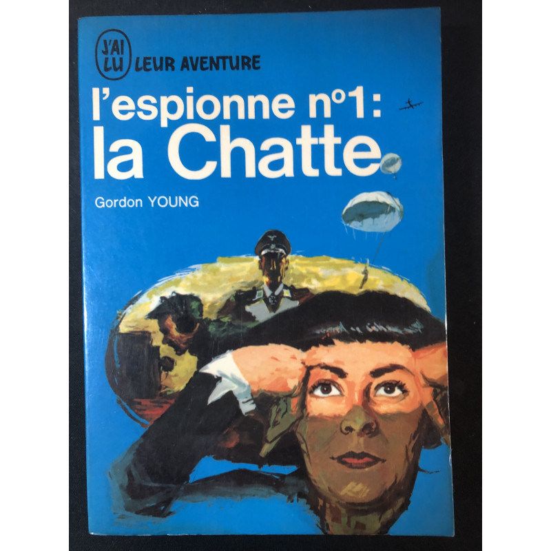 Livre L'espionne No1 : La chatte de Gordon Young