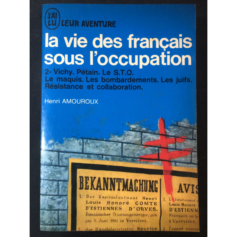 Livre La vie des français sous l'occupation vol2. de Henri Amouroux