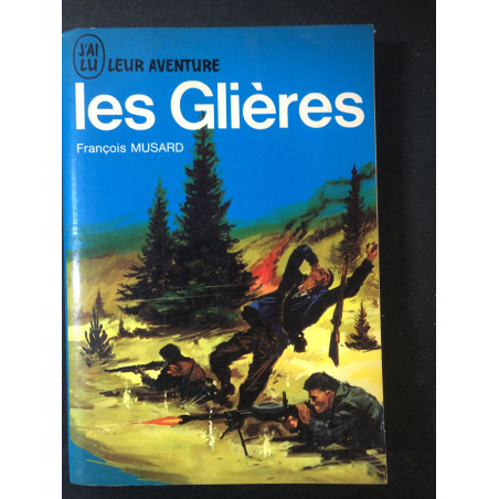 Livre Les Glières de François Musard