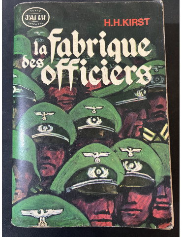 Livre La Fabrique des officiers de H.H. Kirst