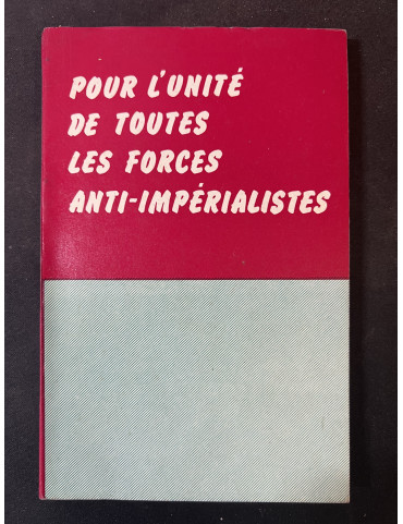 Livre Pour l'unité de toutes les forces anti-impérialistes