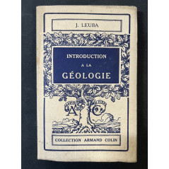 Livre introduction à la géologie de J. Leuba