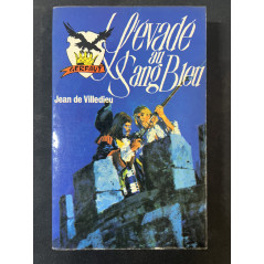 Livre L'évadé au sang Bleu de Jean de Villedieu