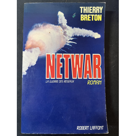 Livre Netwar La guerre des réseaux de Thierry Breton