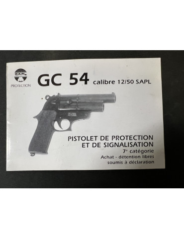 Livret GC 54 Calibre 12/50 SAPL : Pistolet de protection et de Signalisation