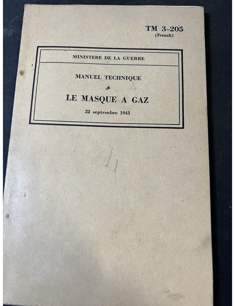 Manuel technique : Le masque à Gaz du 22 sept 1943