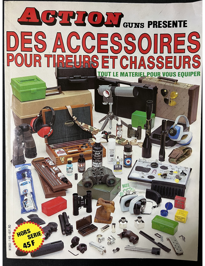 Revue ActionGuns Hors Série : Des accessoires pour tireurs et chasseurs