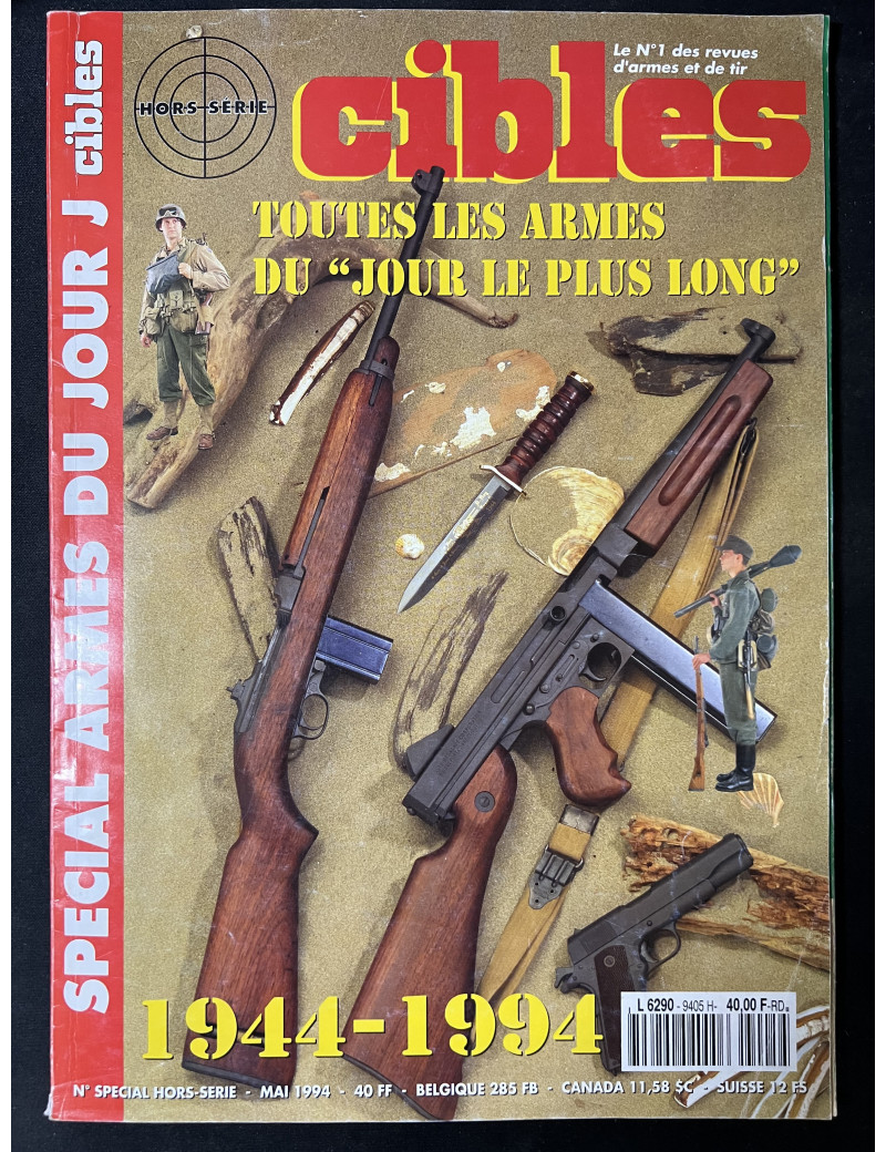 Revue Cibles Hors Série : Toutes les armes du jour le plus long