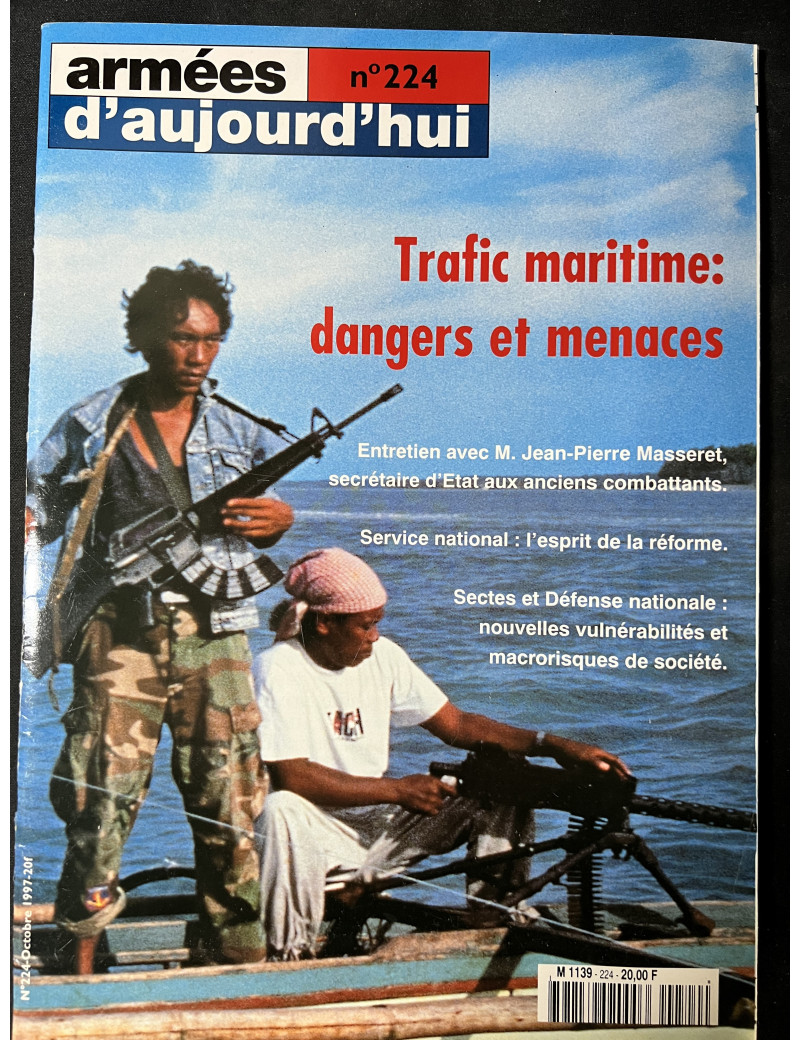 Revue Armée d'aujourd'hui No224 Trafic maritime: dangers et menaces