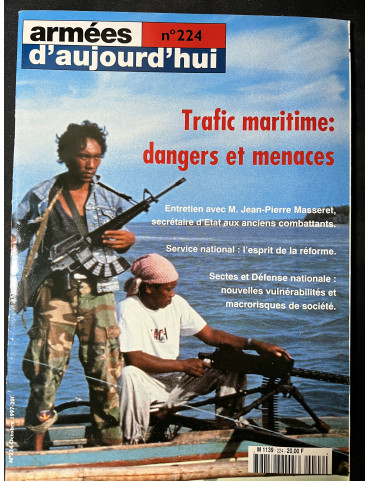 Revue Armée d'aujourd'hui No224 Trafic maritime: dangers et menaces