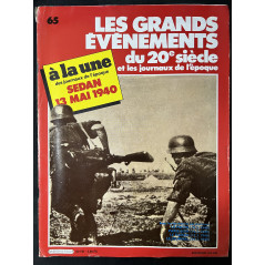 Revue Les Grands évenements du 20ème siècle et les journaux de l'époque No65