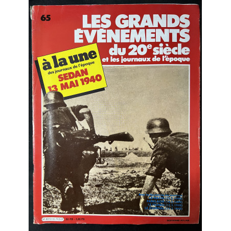 Revue Les Grands évenements du 20ème siècle et les journaux de l'époque No65