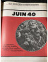 Revue Historiques No 5 : Juin 40