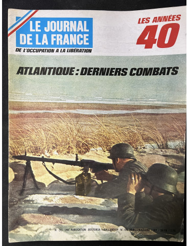 Revue Le journal de la France No 95 - Atlantique : Derniers combats