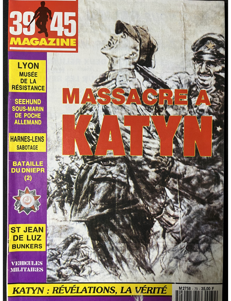 39-45 Magazine No 79 : Massacre a Katyn