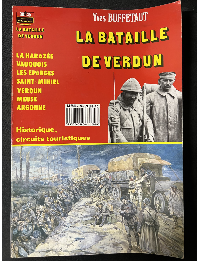 La Bataille de Verdun par 39-45 Magazine