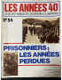 Revue Les années 40 No 94 : Prisonniers : Les années perdues