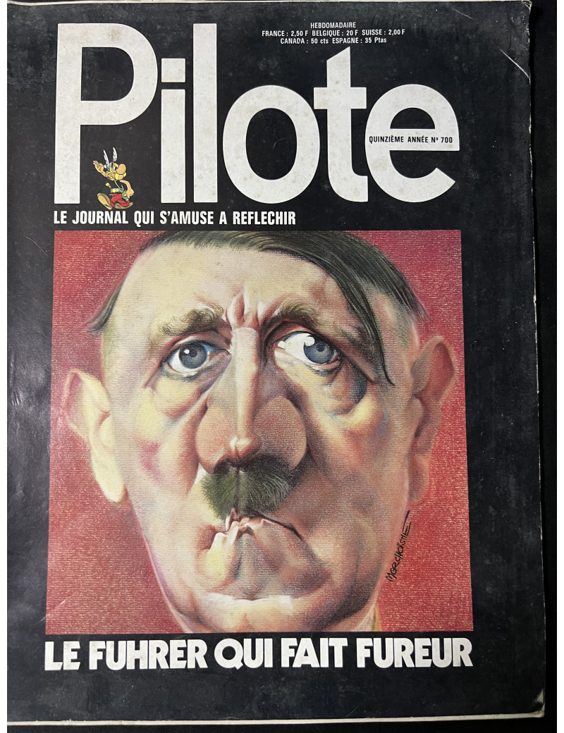 Revue Pilote No 700 : Le Fuhrer qui fait fureur