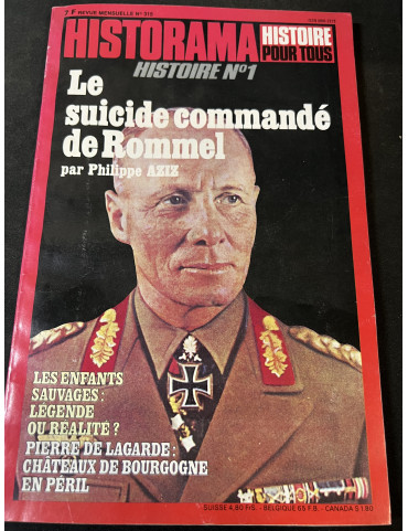 Revue Historama No 315 : Le suicide commandé de Rommel