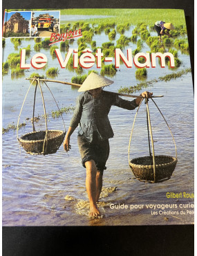 Livre Le Viêt-Nam : Guide...