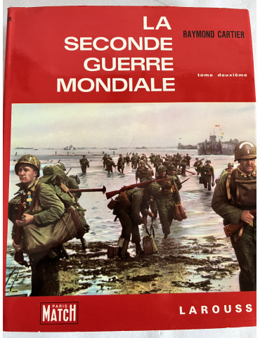 Album La Seconde Guerre Mondiale - Tome Deuxième - de Raymond Cartier Chez Larousse