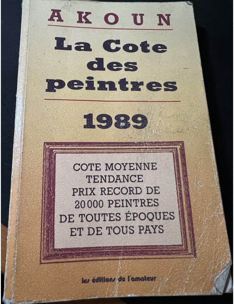 La Cote des peintres 1989 de J.-A. Akoun