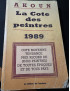 La Cote des peintres 1989 de J.-A. Akoun