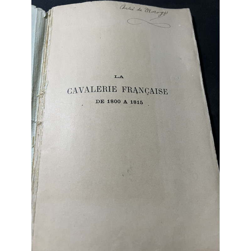livre La cavalerie Française de 1800 à 1815 de Léon de Jaquier - 7eme Edition