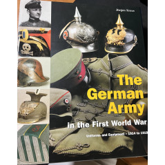 Superbe Album The German Army in the first World War par Jürgen Kraus