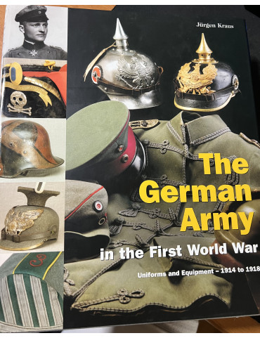 Superbe Album The German Army in the first World War par Jürgen Kraus