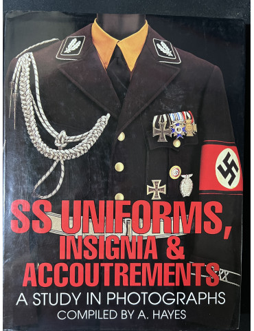 Album SS Uniforms, Insignia & Accoutrements - A study in photographs par A. Hayes