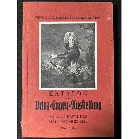 Katalog der Prinz Eugen Ausftellung De Mai à Octobre 1933