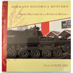Album Hermann Historica München - Musée Militaire de la Poche de Royan - 13 et 14 Juin 2008