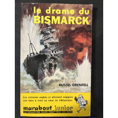 Récit sur Le Drame du BISMARCK de Russel Grenfell