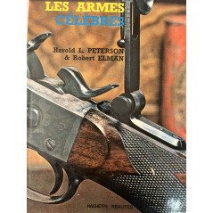 Bel Album sur Les Armes Célèbres par Harold L. Peterson et Robert Elman